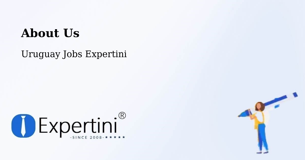 About Expertini Recruitment Platform  – Montevideo - Montevideo, Uruguay Jobs Expertini