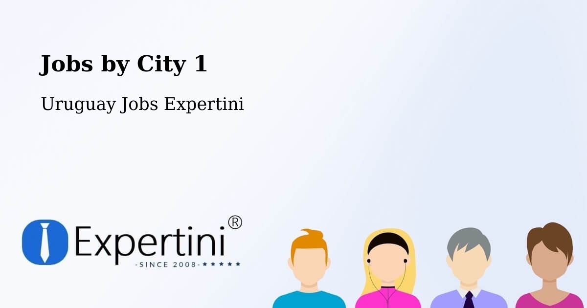 City Jobs in Uruguay - Expertini