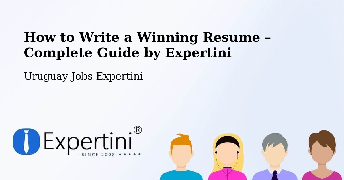 Resume Writing Guide for Job Seekers – Montevideo - Montevideo, Uruguay Jobs Expertini